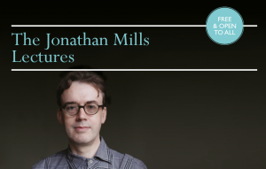 Jonathan Mills Lectures poster Feb 2015