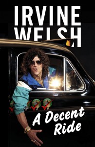 a decent ride - irvine welsh