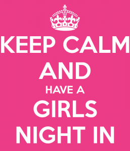 keep-calm-and-have-a-girls-night-in-3