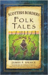 scottish borders folk tales by james spence