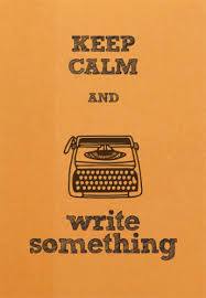 keep calm and write something - kirkliston library writing group