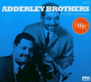 the adderley brothers - jazz bar tribute