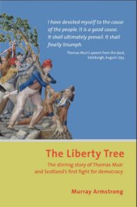 thomas muir - murray armstrong The Liberty Tree book cover